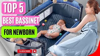 Top 5 Best Bassinet For Newborn