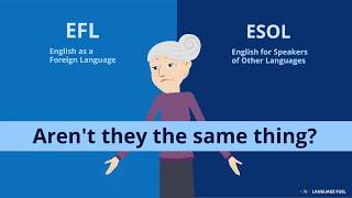 What's the difference between ESOL and EFL?