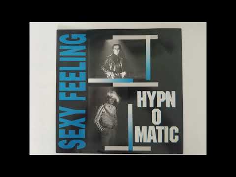 HYPN-O-MATIC - SEXY FEELING (XTND VRS.) HQ