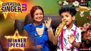 Avirbhav को गाता सुन Danish ने कर दी Arunita से यह Demand | Superstar Singer 3 | Winner Special