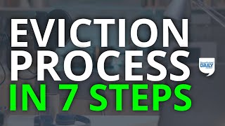 The Eviction Process in 7 Steps (Plus, How to Save $3,500 and a Ton of Time) | Daily Podcast