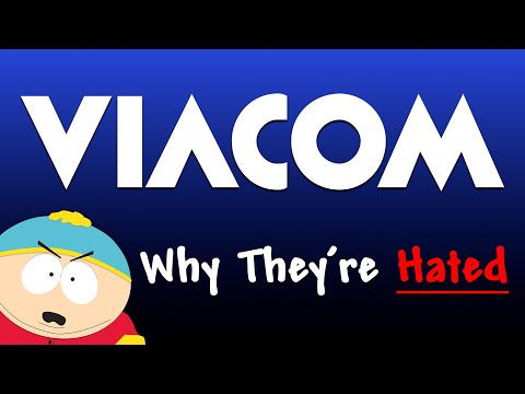 Viacom - Why They're Hated