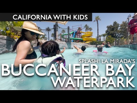 Splash! La Mirada Buccaneer Bay Waterpark Review 2024