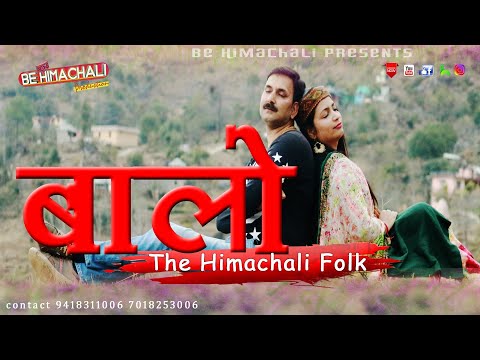 BALO the himachali folk | Deepu Himachali & Nishi Chauhan Be Himachali Production Mandi