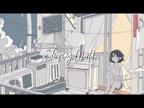 Sleeping World [フリーBGM / FREE DOWNLOAD]