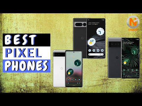 Best Pixel Phones 2022