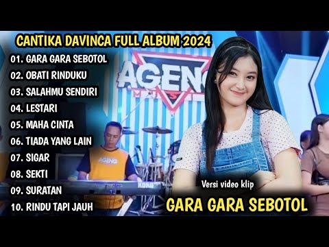 CANTIKA DAVINCA FULL ALBUM TERBARU | GARA GARA SEBOTIL MINUMAN, OBATI RINDUKU | DANGDUT KOPLO VIRAL