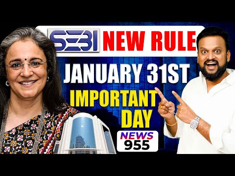 SEBI New Rule January 31st Important Day!!