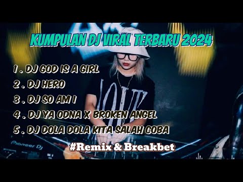 Dj tiktok terbaru 2024‼️Remix terbaru kumpulan Dj paling enak di dengar...