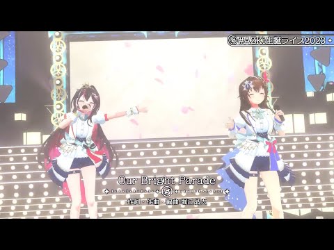 【3D LIVE】Our Bright Parade【Covered by そらあず(ときのそら × AZKi)】