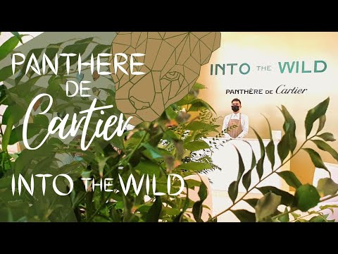 PANTHERE DE CARTIER | INTO THE WILD @ GARDENS BY THE BAY, SINGAPORE