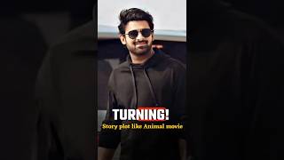 Turning Story 🥵🔥 #shortvideo #ytshorts #shorts #spirit #animal #prabhas