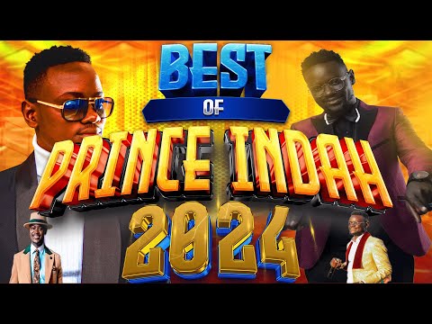 BEST OF PRINCE INDAH SONGS VIDEO MIX 2024 ,PRINCE INDAH NEW |LATEST SONGS BY DJ ICON OHANGLA LUO MIX