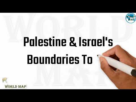 Palestine and Israel Boundaries Today, Current Border Palestine & Israel, Palestine & Israel War Map