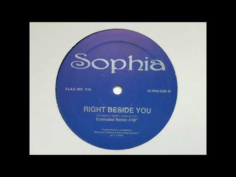 SOPHIA - RIGHT BESIDE YOU (EXTENDED REMIX) HQ