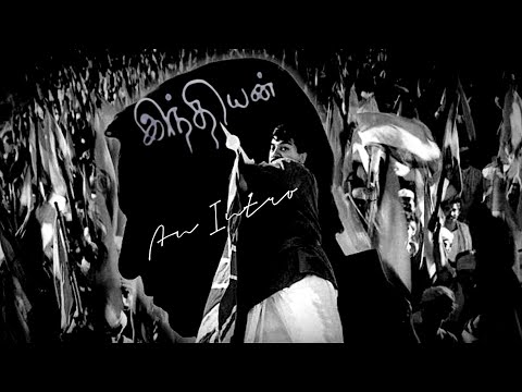 Indian (1996) - An Intro | A.R.Rahman | Kamal Haasan | Shankar