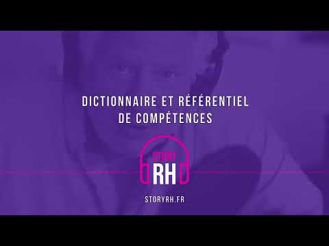 Dictionnaire et référentiel de compétences