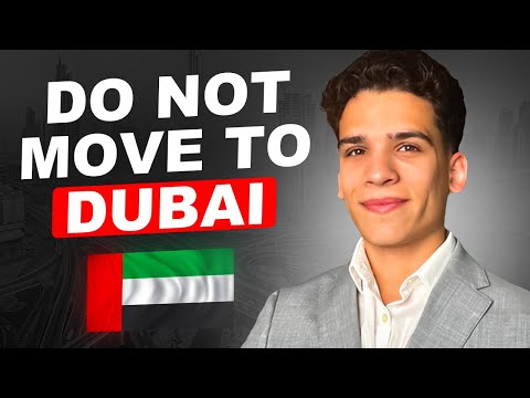 3 Reasons You Shouldn't Move to Dubai