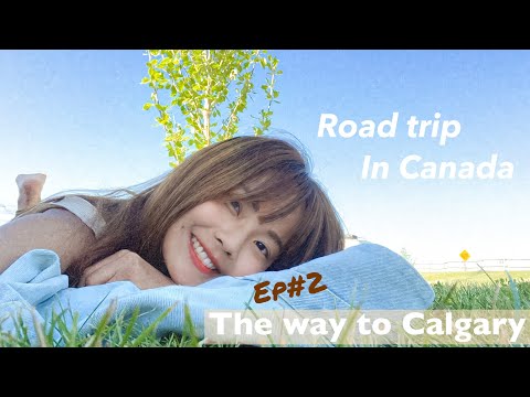 加拿大公路旅行｜EP2 從溫哥華開車去卡加利，旅行了13個城市🚗Driving from Vancouver to Calgary｜Road trip in Canada #2