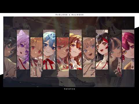 瞬間ハートビート ( Shunkan Heartbeat ) -  ReGLOSS x HoLOGSS HOLOCHORUS / Mashup