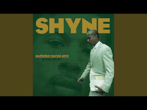 Shyne (Super Clean)