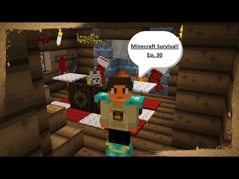 Getting Cozy by the Fire! - Minecraft Survival Series - Ep. 30