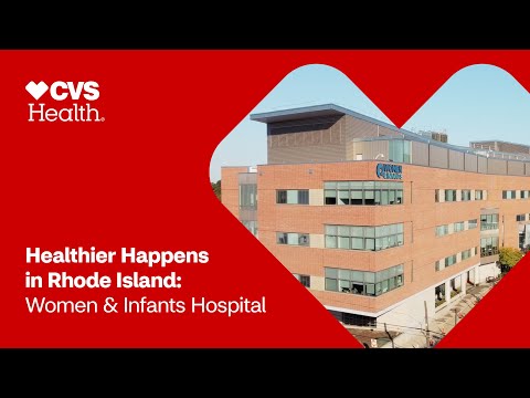 Healthier Happens in Rhode Island: Women & Infants Hospital