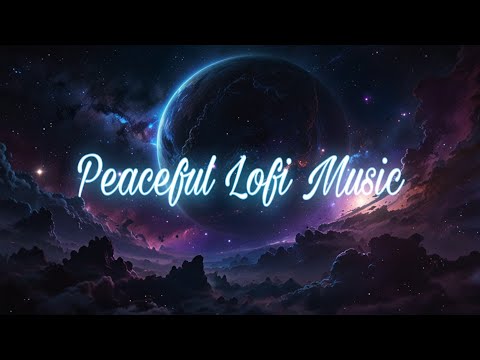 Peaceful Lofi Music for Deep Relaxation#lofi #lofihiphop