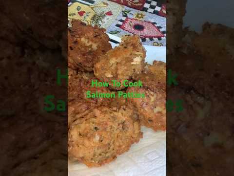 How To Make Delicious Canned  Salmon Patties