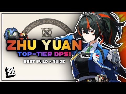 COMPLETE Zhu Yuan Guide - Best Weapons, Disk Drives, Teams | Zenless Zone Zero