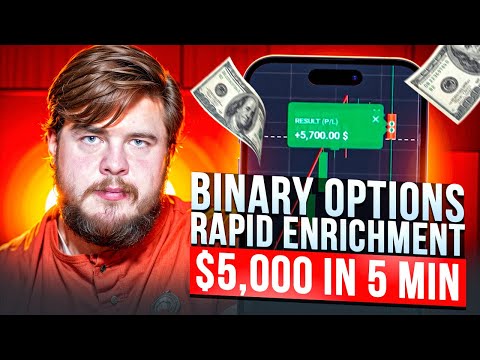 💵 GET RICH QUICK WITH BINARY OPTIONS: $5,000 IN 5 MINUTES | Binary Options Strategy | Binary Options