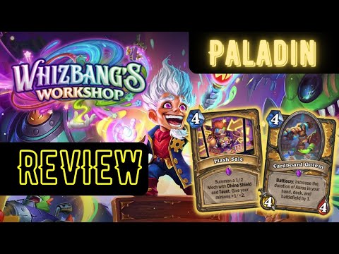 Whizbang's Workshop Review - Paladin and More Auras???