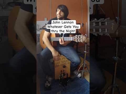 Whatever Gets You thru the Night by John Lennon (cover) #onemanband #johnlennon #shorts #short