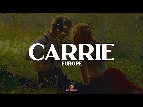 Carrie - Europe (Lyrics)