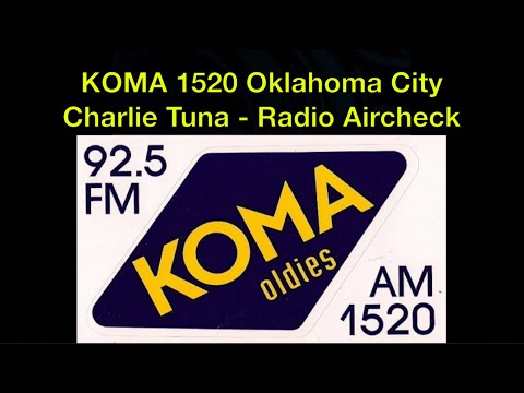 KOMA 1520 Oklahoma City - Charlie Tuna - 1966 - Radio Aircheck