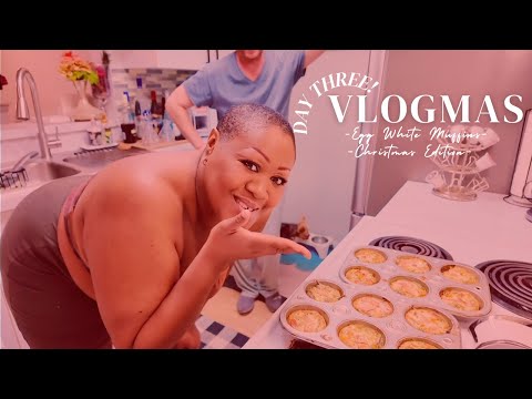 How To Make Egg White Muffins Christmas Edition 🎄| Unboxing | StarPollyanna | Vlogmas