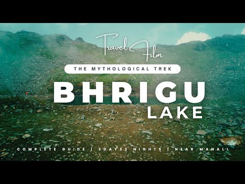 Bhrigu Lake Trek: Manali to Moridugh via Kulhan Village | Jogni Waterfall & Gulaba