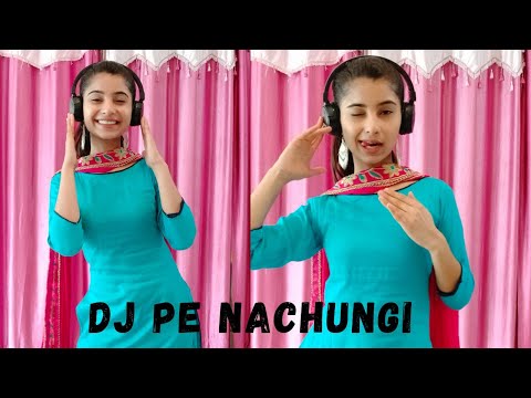 DJ Pe Nachungi | Dj Pe Nachungi dance I Haryanvi | Renuka Panwar Song | Maar Dhunge Main Mann Mann