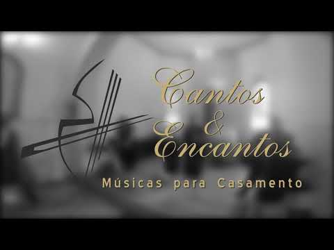 Amigos Pela Fé - Entrada dos Padrinhos no casamento - Grupo Cantos e Encantos