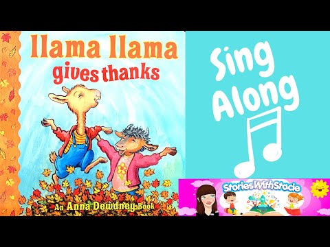 Popular Thanksgiving Books for Kids 2020 | Llama Llama Gives Thanks by Anna Dewdney | Sing Along