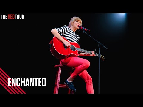 Taylor Swift - Enchanted (Live on the Red Tour)