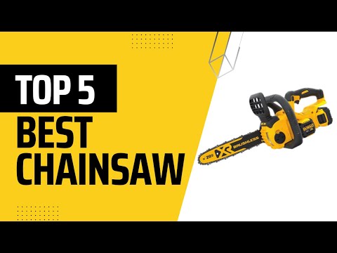 TOP 5 Best Chainsaw 2025