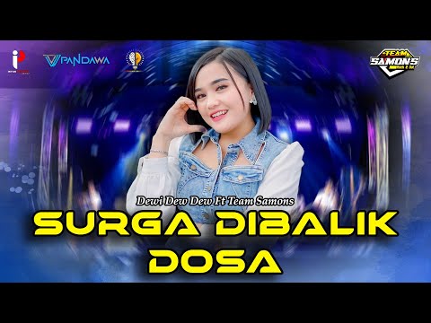 SURGA DIBALIK DOSA - VOC. DEWI DEW DEW || Team Samon's With Pemuda Bulak Banteng Bersatu