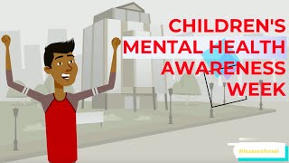 Social Emotional Learning Lesson Week 8: Children's Mental Health Week Part II