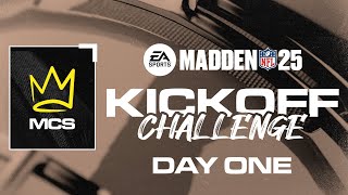 Madden 25 Kickoff Challenge | Day 1 | Madden Championship Series