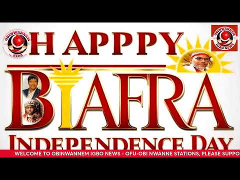 IPOB: HAPPY BIAFRA INDEPENDENCE DAY 2024: CONSTITUTION OF BIAFRA MUST BE RESPECTED AND FOLLOWED