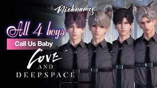 All 4 Boys Call Us Baby | Nicknames | Love and Deepspace