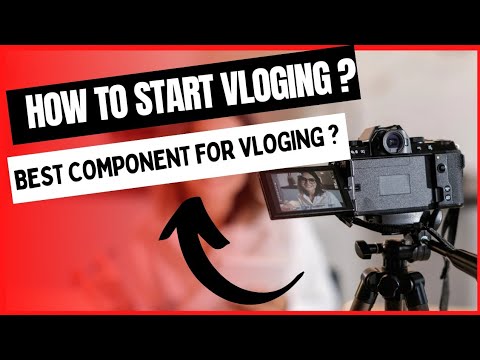 How to start vlogging? Best components for vlogging?//Deep Arsh//