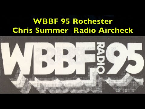 WBBF 95 ROCHESTER - CHRIS SUMMER - TOMMY NAST - June 1978 - Radio Aircheck