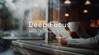 專注音樂Focus Music｜在雨後的咖啡館裡，品味一杯咖啡，專注而放鬆地閱讀一本書